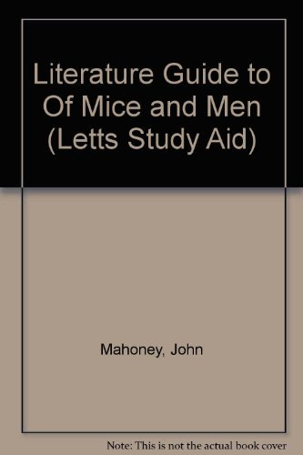 Literature Guide to Of Mice and Men (Letts Study Aid)