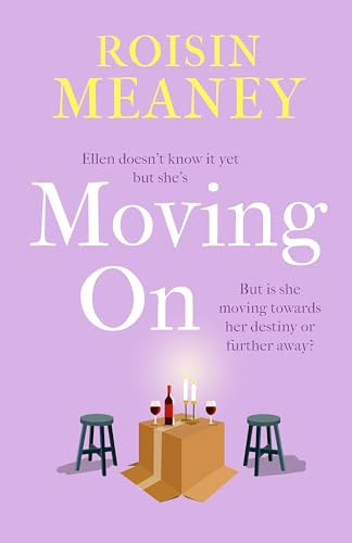 Moving On: From the Irish bestseller comes a brand-new warm-hearted romance for 2025
