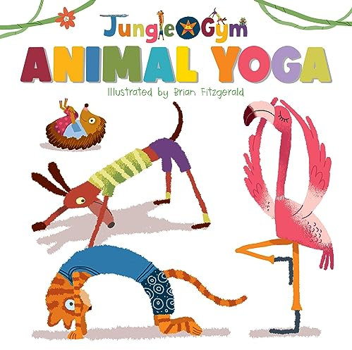 Animal Yoga (Jungle Gym)