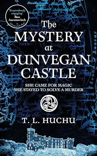 The Mystery at Dunvegan Castle: Stranger Things meets Rivers of London In this thrilling urban fantasy: 3 (Edinburgh Nights, 3)