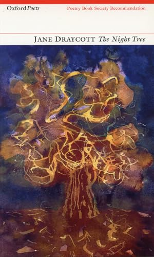 The Night Tree (Oxford Poets)