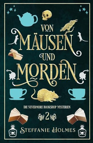 Von Mäusen und Morden: German edition (Die Geheimnisse des Nevermore Bookshop, Band 2)