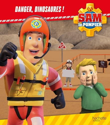 Sam le pompier - Danger, dinosaures !: Album RC