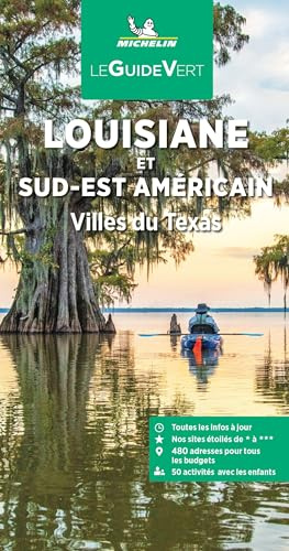 Américain Sud-Est Louisiane -Villes du sud-Texas GVF mich: Villes du Texas (Le Guide Vert)