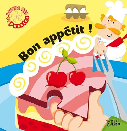 La ronde des puzzles : bon appetit ! - Dès 2 ans