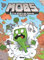 MOBS, La vie secrète des monstres Minecraft - Tome 01: Creeper gaffeur !