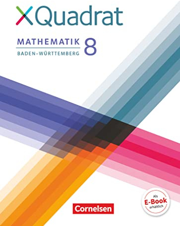 XQuadrat - Baden-Württemberg - 8. Schuljahr: Schulbuch