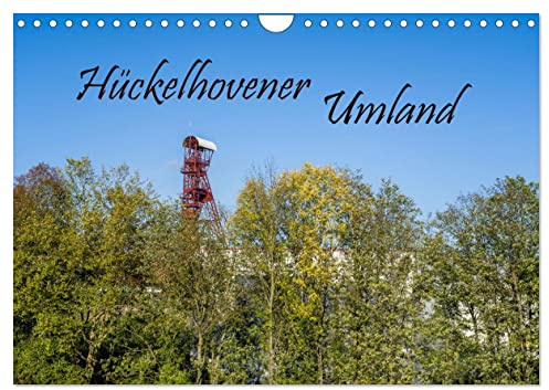 Hückelhovener Umland (Wandkalender 2026 DIN A4 quer), CALVENDO Monatskalender: Vielfältige Landschaft in der Gegend von Hückelhoven, die sie zum ... von neuen Wegen einlädt. (CALVENDO Orte)