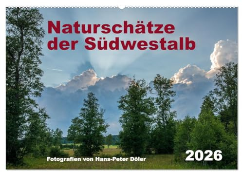 Naturschätze der Südwestalb (Wandkalender 2026 DIN A2 quer), CALVENDO Monatskalender