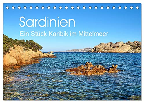 Sardinien - Ein Stück Karibik im Mittelmeer (Tischkalender 2026 DIN A5 quer), CALVENDO Monatskalender: Wunderschöne Aufnahmen aus dem Nordosten der zweitgrößten Mittelmeerinsel. (CALVENDO Natur)