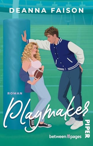 Playmaker: Roman | Spicy Football-Sports Romance mit Brother's best Friend