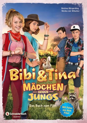 Bibi & Tina - Mädchen gegen Jungs: Das Buch zum Film