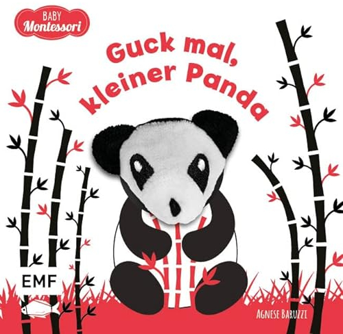 Kontrastbuch für Babys mit Fingerpuppe: Guck mal, kleiner Panda: Pappbilderbuch zur spielerischen Förderung des Seh- und Wahrnehmungsvermögens von Babys und Kleinkindern nach Montessori