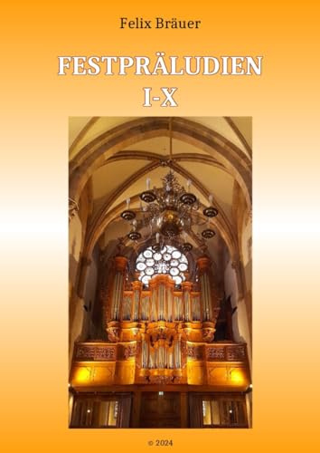 Festpräludien I-X: DE