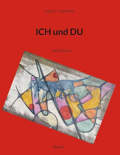 ICH und DU: Seelenbalsam