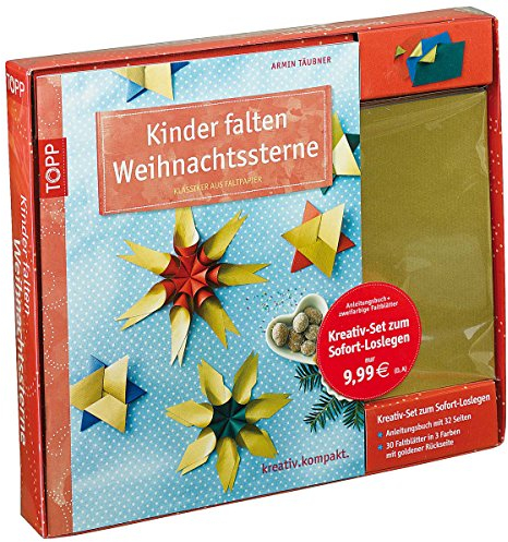 Kreativ-Set: Kinder falten Weihnachtssterne: Buch mit 30 Faltblättern in 3 Farben mit goldener Rückseite (Buch plus Material): Klassiker aus ... in 3 Farben mit goldener Rückseite