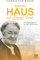 Kleines Haus mit offenen Türen: Die Jugendjahre vor der Zuflucht