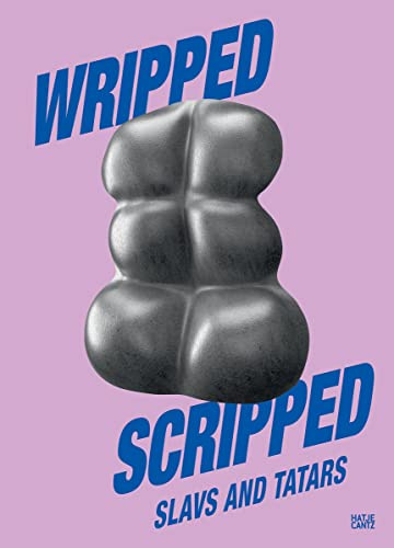 Slavs and Tatars: Wripped Scripped (Zeitgenössische Kunst)