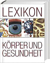 Lexikon - Körper und Gesundheit