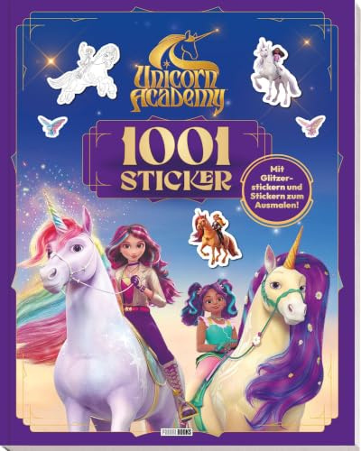 Unicorn Academy: 1001 Sticker: Stickerbuch mit Glitter-Coververedelung, Glitzerstickern und Stickern zum Ausmalen