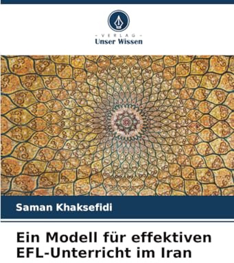 Ein Modell für effektiven EFL-Unterricht im Iran