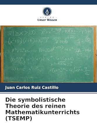 Die symbolistische Theorie des reinen Mathematikunterrichts (TSEMP)