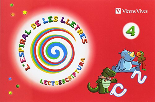 L'espiral De Les Lletres. Lectoescriptura 4