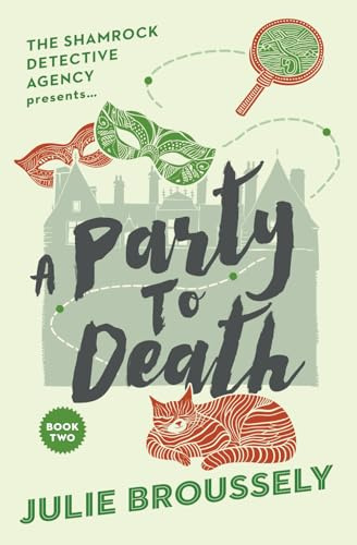 A Party To Death (The Shamrock Detective Agency presents..., Band 2)