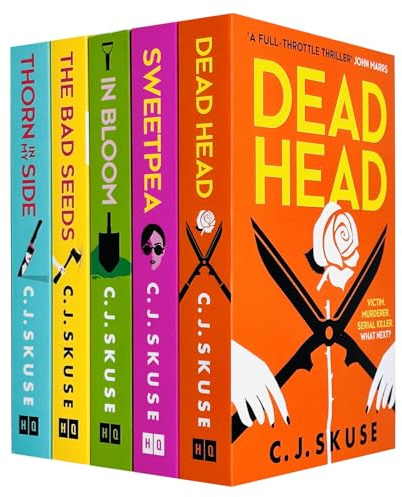 Sweetpea Series 5 Books Collection Set By C. J. Skuse (Sweetpea, In Bloom, Dead Head, Thorn in my Side & The Bad Seeds)