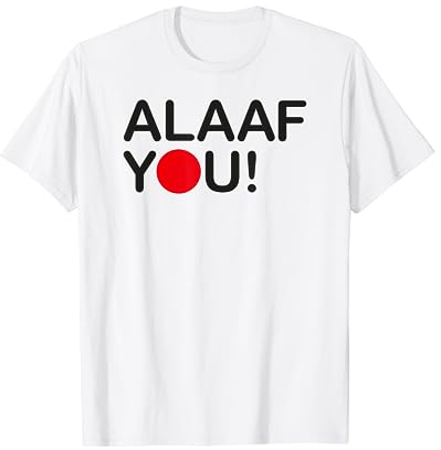 Alaaf you! lustiges Kölner Karneval Kostüm Shirt Jeck T-Shirt