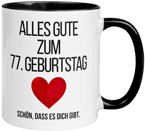 Geschenk zum 77 Geburtstag Mann Frau | Alles Gute – Schön dass es dich gibt | 77 Geburtstag Frauen Männer Tasse | Geburtstagstasse zum 77ten Geburtstag | Witziges Geburtstagsgeschenk | Made in Germany