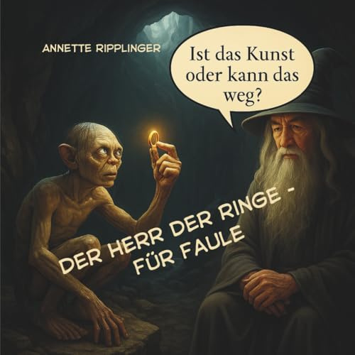 Der Herr der Ringe - Für Faule