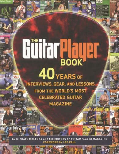 The Guitar Player Book - The Ultimate Resource for Guitarists!