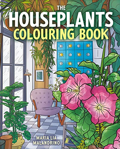 The Houseplants Colouring Book (Arcturus Creative Colouring)