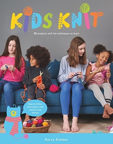 Rowan Kids Learn to Knit - Kerry Kimber