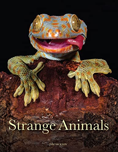 Strange Animals (Animals in Photographs)