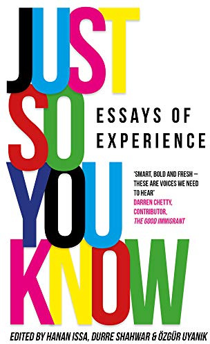 Just So You Know: Essays of Experience
