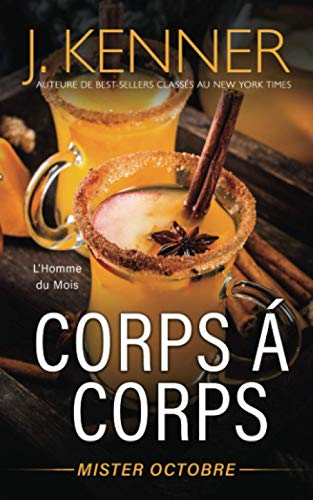 Corps à corps: Mister Octobre (L'Homme du Mois, Band 10)