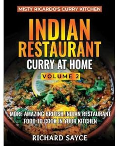 Indian Restaurant Curry At Home Volume 2