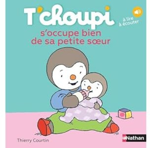 T'choupi s'occupe bien de sa petite soeur