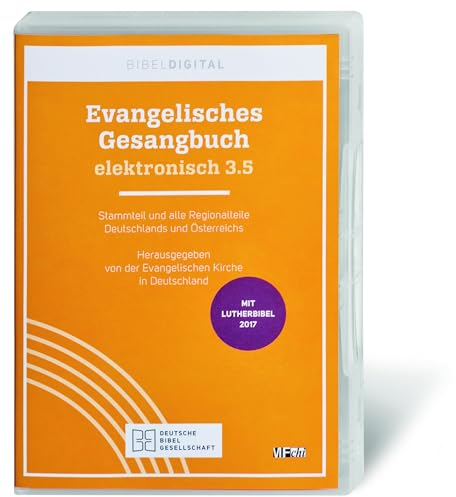 Evangelisches Gesangbuch elektronisch 3.5: Stammteil und alle Regionalteile Deutschlands und Österreichs. Reihe BIBELDIGITAL