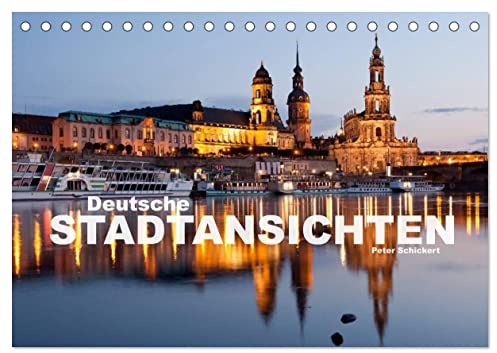 Deutsche Stadtansichten (Tischkalender 2026 DIN A5 quer), CALVENDO Monatskalender: 12 sehenswerte Stadtansichten aus der bundesdeutschen Republik (CALVENDO Orte)