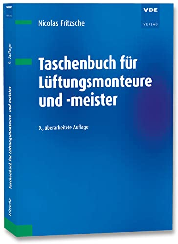 Taschenbuch für Lüftungsmonteure und -meister
