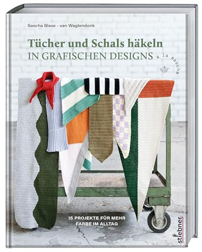 Tücher und Schals häkeln in grafischen Designs: 15 Projekte für mehr Farbe im Alltag. Häkeln für Anfänger & Fortgeschrittene. Color-Blocking und einfache Häkelmuster. Häkelanleitungen fürs ganze Jahr