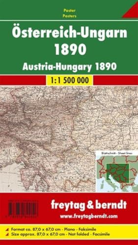 Freytag Berndt Poster, Österreich-Ungarn 1890, Faksimile, Plano in Rolle - Maßstab 1:1.500.000