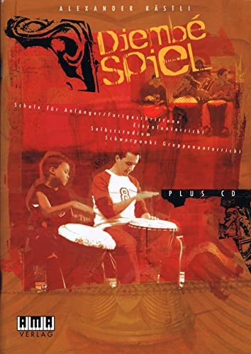 Djembé-Spiel: Schule für Anfänger/Fortgeschrittene