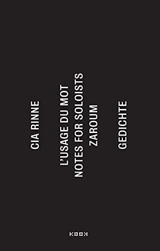 zaroum / notes for soloists / l’usage du mot: Gedichte (Reihe Lyrik)