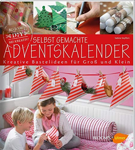 Selbst gemachte Adventskalender: Kreative Bastelideen für Groß und Klein