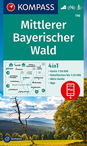 KOMPASS Wanderkarte 196 Mittlerer Bayerischer Wald 1:50.000: 4in1 Wanderkarte mit Aktiv Guide und Detailkarten inklusive Karte zur offline Verwendung in der KOMPASS-App. Fahrradfahren. Langlaufen.