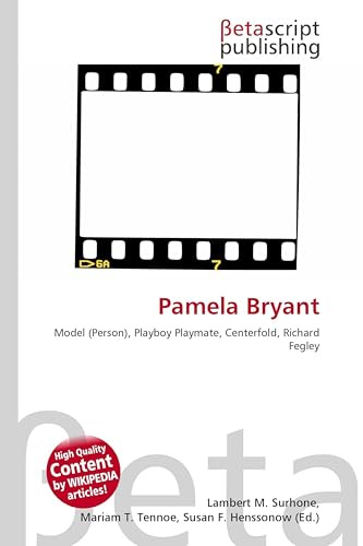 Pamela Bryant: Model (Person), Playboy Playmate, Centerfold, Richard Fegley